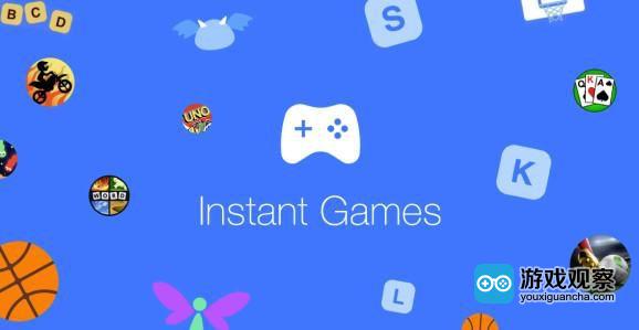 Instant Games已现广告收益超10万美元产品 将扩展2个入口