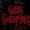 dark deception第四章